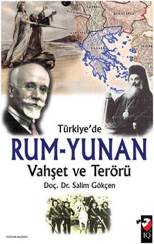 Türkiye'de Rum-Yunan Vahşet ve Terörü | Kitap Ambarı