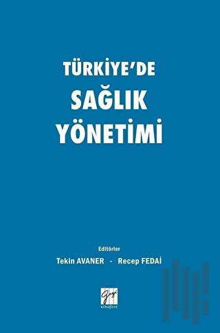 Türkiye'de Sağlık Yönetimi