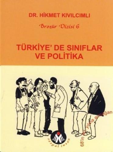 Türkiye'de Sınıflar ve Politika