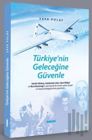 Türkiye'nin Geleceğine Güvenle