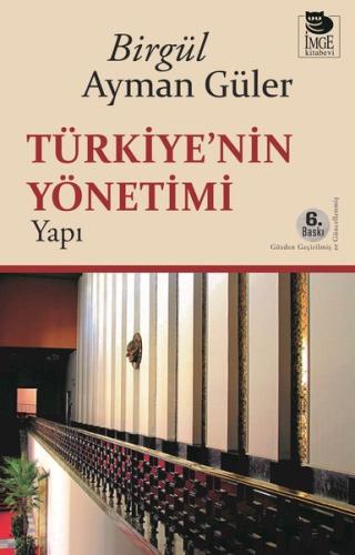 Türkiye'nin Yönetimi - Yapı