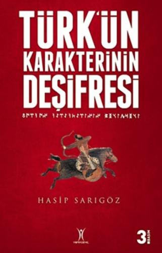 Türk'ün Karakterinin Deşifresi