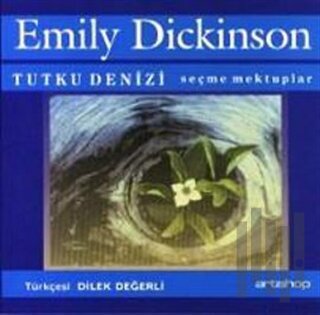 Tutku Denizi Seçilmiş Mektuplar