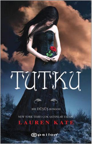 Tutku-Düşüş Serisi 3.Kitap | Kitap Ambarı