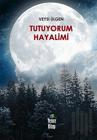 Tutuyorum Hayalimi