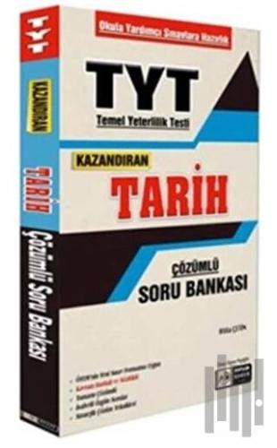 TYT Kazandıran Tarih Çözümlü Soru Bankası | Kitap Ambarı