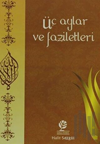 Üç Aylar ve Faziletleri