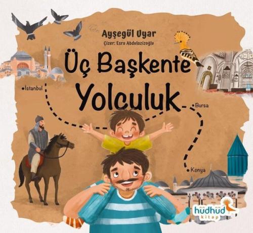 Üç Başkente Yolculuk