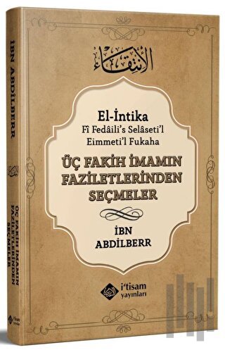 Üç Fakih İmamın Faziletlerinden Seçmeler (Ciltli)