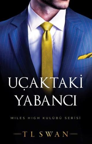 Uçaktaki Yabancı - Miles High Kulübü Serisi