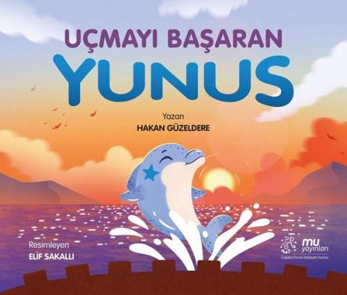 Uçmayı Başaran Yunus | Kitap Ambarı