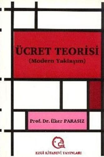 Ücret TeorisiModern Yaklaşım | Kitap Ambarı