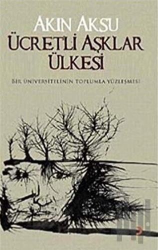 Ücretli Aşklar Ülkesi