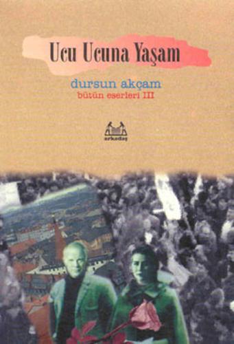 Ucu Ucuna Yaşam | Kitap Ambarı