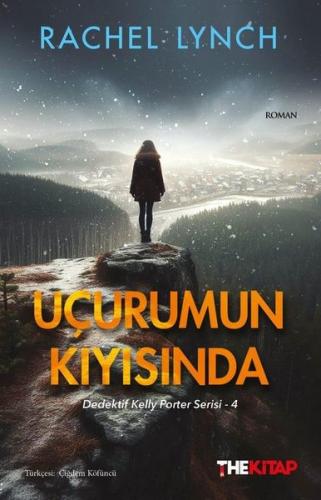 Uçurumun Kıyısında - Dedektif Kelly Porter Serisi 4