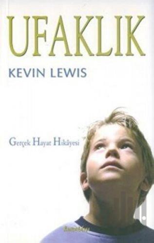 Ufaklık Gerçek Hayat Hikayesi