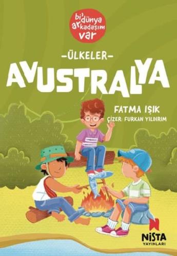 Ülkeler: Avustralya - Bi' Dünya Arkadaşım Var | Kitap Ambarı