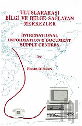 Uluslararası Bilgi ve Belge Sağlayan Merkezler