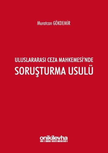 Uluslararası Ceza Mahkemesi'nde Soruşturma Usulü