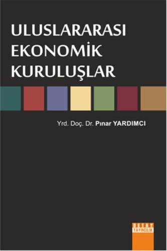 Uluslararasi Ekonomik Kuruluşlar