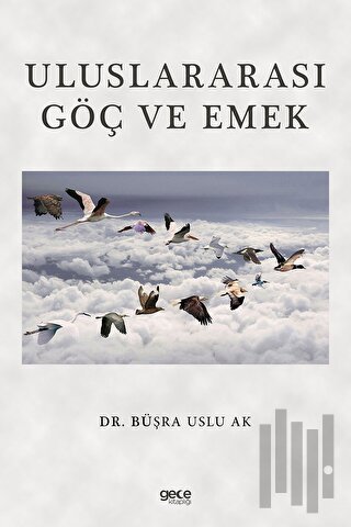 Uluslararası Göç ve Emek