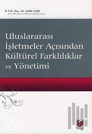 Uluslararası İşletmeler Açısından Kültürel Farklılıklar ve Yönetimi
