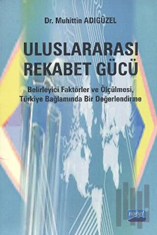 Uluslararası Rekabet Gücü