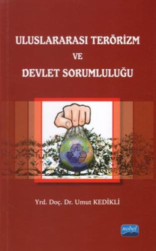 Uluslararası Terörizm ve Devlet Sorumluluğu