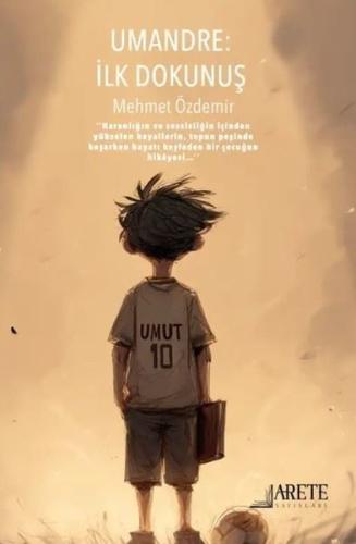 Umandre: İlk Dokunuş