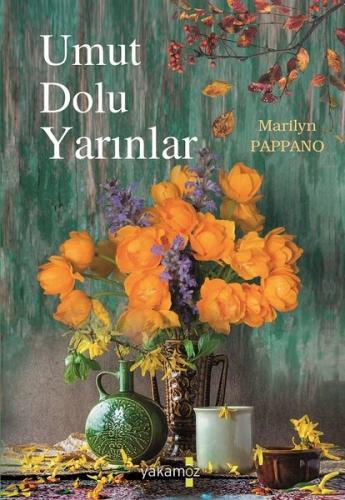 Umut Dolu Yarınlar | Kitap Ambarı