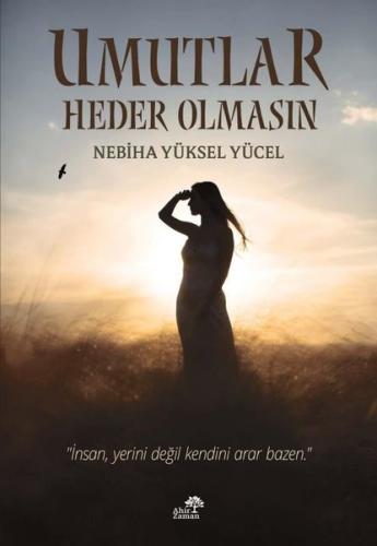 Umutlar Heder Olmasın | Kitap Ambarı