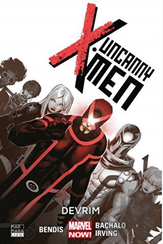 Uncanny X-Men Cilt 1 Devrim