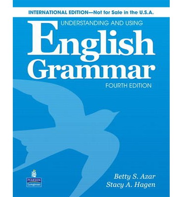 Understanding and Using English Grammar