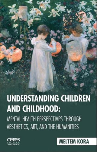 Understanding Children and Childhoo