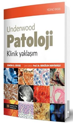 Underwood Patoloji Klinik Yaklaşım