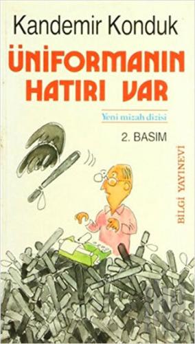 Üniformanın Hatırı Var