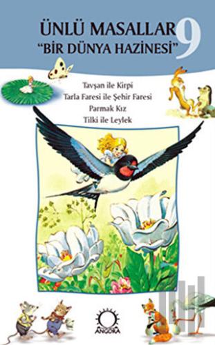 Ünlü Masallar 9 - Bir Dünya Hazinesi