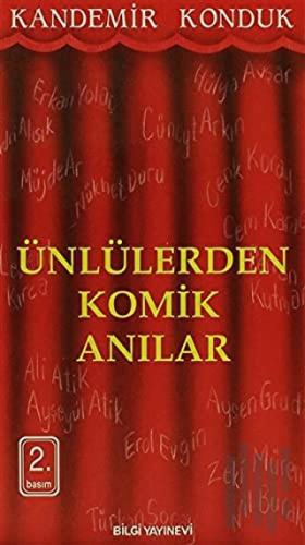 Ünlülerden Komik Anılar