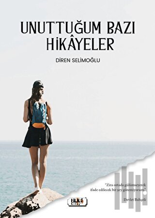 Unuttuğum Bazı Hikayeler