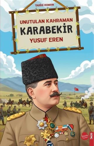 Unutulan Kahraman Karabekir | Kitap Ambarı