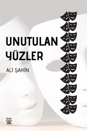 Unutulan Yüzler | Kitap Ambarı