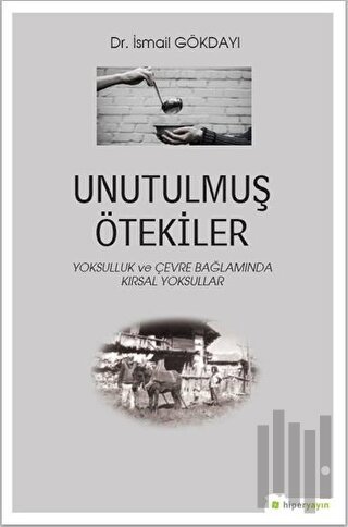 Unutulmuş Ötekiler