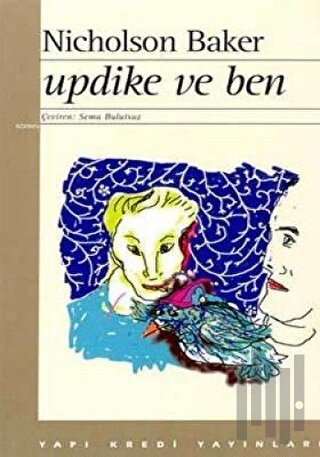 Updike ve Ben