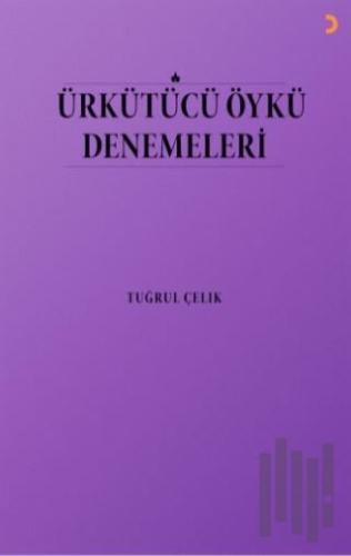 Ürkütücü Öykü Denemeleri