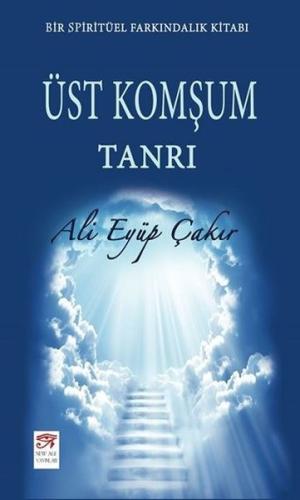 Üst Komşum Tanrı | Kitap Ambarı
