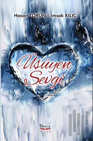 Üşüyen Sevgi