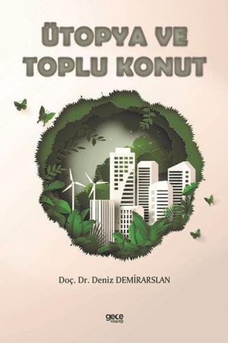 Ütopya ve Toplu Konut | Kitap Ambarı