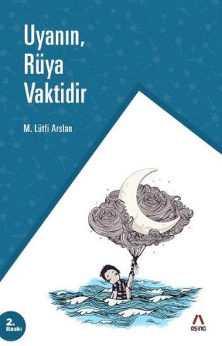 Uyanın Rüya Vaktidir