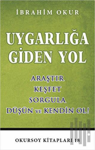 Uygarlığa Giden Yol