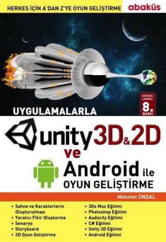 Uygulamalarla Unity 3D ile Oyun Geliştirme